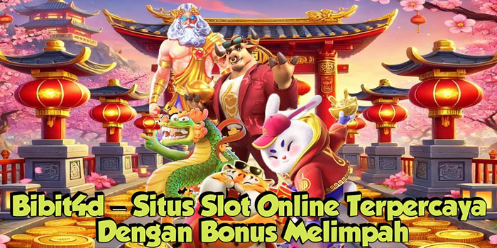 Bibit4d – Situs Slot Online Terpercaya Dengan Bonus Melimpah
