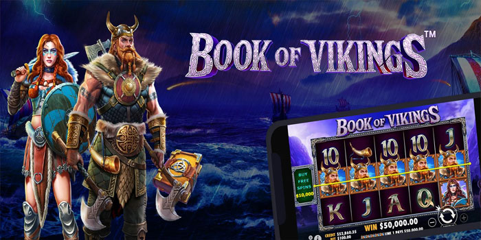 Pola Main Slot Book of Vikings Supaya Gacor Setiap Hari